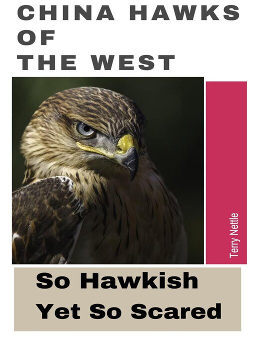 Title details for China Hawks of the West by Terry Nettle - Available